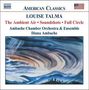 Louise Talma (1906-1996): Full Circle für Kammerorchester, CD