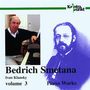 Bedrich Smetana (1824-1884): Klavierwerke Vol.3, CD