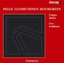 Pelle Gudmundsen-Holmgreen (geb. 1932): Orgelwerke, CD