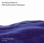 Pelle Gudmundsen-Holmgreen (geb. 1932): The Natural World of Pelle Gudmundsen-Holmgren, SACD