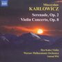 Miechyslaw Karlowicz (1876-1909): Serenade op.2, CD