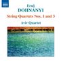 Ernst von Dohnanyi (1877-1960): Streichquartette Nr.1 &amp; 3, CD