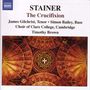 John Stainer (1840-1901): The Crucifixion, CD