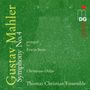 Gustav Mahler (1860-1911): Symphonie Nr. 4 (arr. für Kammerensemble von Erwin Stein), CD