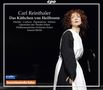 Carl Martin Reinthaler: Das Käthchen von Heilbronn, 2 CDs