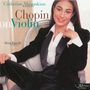 Frederic Chopin (1810-1849): Violinsonate op.65 nach der Cellosonate, CD