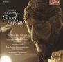 John Caldwell (geb. 1938): Good Friday (Opern-Oratorium), CD