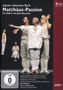Hamburg Ballett:Bach,Matthäus-Passion BWV 244, 3 DVDs