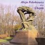 Frederic Chopin (1810-1849): Alicja Fiderkiewicz Pla, CD