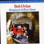 Bob Dylan: Bringing It All Back Home (Hybrid-SACD) (Limited Numbered Edition), SACD