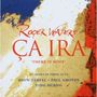 Roger Waters (geb. 1943): Ca Ira - "There is Hope" (Oper in 3 Akten), 2 CDs