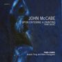 John McCabe (geb. 1939): Klavierwerke zu 4 Händen, CD