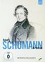 Robert Schumann (1810-1856): Robert Schumann - A Portrait, DVD
