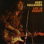 Rory Gallagher: Live In Europe, CD
