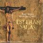 Esteban Salas (1725-1803): Passio Domini Nostri Jesu Christi, CD