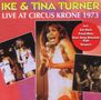 Ike + Tina Turner: Live At Circus Krone 1973, CD