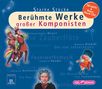 Starke Stücke - Berühmte Werke großer Komponisten, 16 CDs