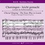 Chorsingen leicht gemacht:Bach,Matthäus-Passion (Alt), 2 CDs