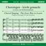 Chorsingen leicht gemacht:Bach,Johannes Passion (Bass), 2 CDs