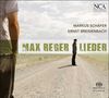 Max Reger (1873-1916): Lieder, SACD