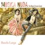 Musica Nuda: Banda Larga, CD