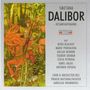 Bedrich Smetana (1824-1884): Dalibor, 2 CDs