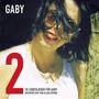 Klaus Spring: Gaby 2: 10 Liebeslieder für Gaby, CD