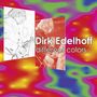 Dirk Edelhoff: Different Colors..., CD