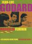 Maskulin Feminin, DVD