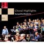 EuropaChorAkademie - Choral Highlights, CD