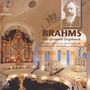 Johannes Brahms (1833-1897): Das gesamte Orgelwerk, SACD