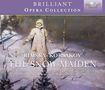 Nikolai Rimsky-Korssakoff (1844-1908): Schneeflöckchen (Snegurotschka), 3 CDs