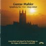 Gustav Mahler (1860-1911): Symphonie Nr.5 für Orgel, CD