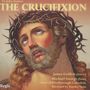 John Stainer (1840-1901): The Crucifixion, CD
