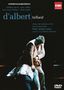 Eugene d' Albert (1864-1932): Tiefland, 2 DVDs