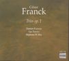 Cesar Franck (1822-1890): Klaviertrios Nr.1 &amp; 2, CD