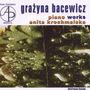 Grazyna Bacewicz (1909-1969): Klavierwerke, CD