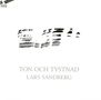 Lars Sandberg (20.Jh.): Kammermusik, CD