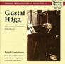 Gustav Hägg (1867-1925): Sämtliche Orgelwerke, CD