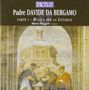 Padre Davide da Bergamo (1791-1863): Orgelwerke Vol.1, CD