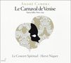Andre Campra (1660-1744): La Carnaval de Venise (Opera-ballet,Paris 1699), 2 CDs