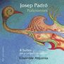 Josep Padro (geb. 1938): Suiten, CD