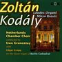 Zoltan Kodaly (1882-1967): Missa Brevis, CD