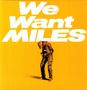 Miles Davis  (1926-1991): We Want Miles (180g), 2 LPs