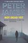 Peter James: Not Dead Yet, Buch