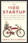 Chris Guillebeau: The $100 Startup: How to Fire Your Boss and Create a New Future, Buch