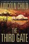 Lincoln Child: The Third Gate, Buch