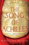 Madeline Miller: The Song of Achilles, Buch
