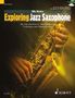 Ollie Weston: Exploring Jazz Saxophone, Noten