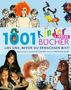 1001 Kinder- und Jugendbücher - Lies uns, bevor Du erwachsen bist!, Buch